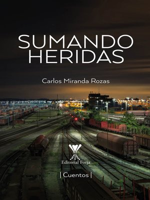 cover image of Sumando heridas